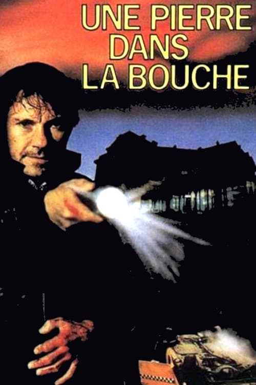 Постер Une pierre dans la bouche